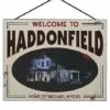 Haddonfield Home Of Michael Myers Sign - Halloween